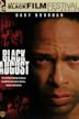 Black August (film)