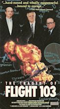 The Tragedy of Flight 103: The Inside Story (TV Movie 1990) - IMDb