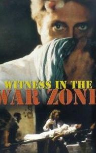 Witness in the War Zone