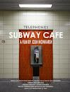 Subway Cafe