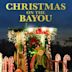 Christmas on the Bayou