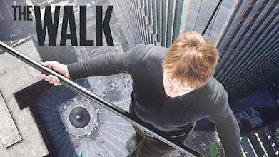 The Walk : Rêver plus haut