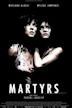 Martyrs