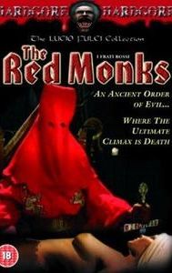 The Red Monks