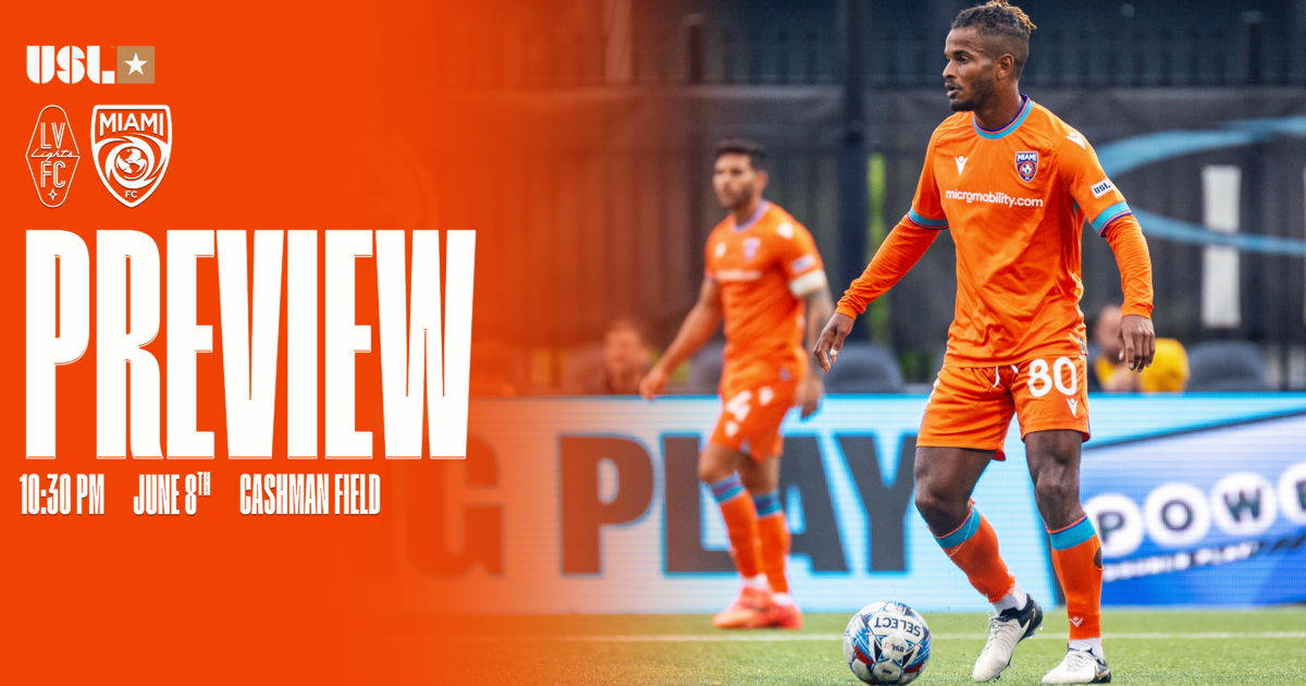 Match Preview: Miami FC at Las Vegas Lights FC