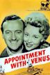 Appointment with Venus (film)