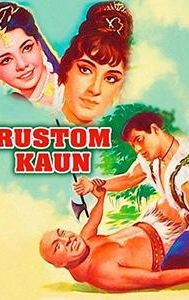 Rustom Kaun