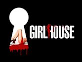 Girlhouse – Töte, was du nicht kriegen kannst