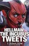 Hellmaw: The Incubus Tweets