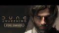 DUNE: AWAKENING Video Game Releases Story Trailer