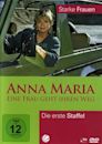 Anna Maria – Eine Frau geht ihren Weg