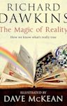 The Magic of Reality: How We Know What's Really True