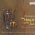 Rautavaara: The House of the Sun