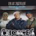 Choices: The Movie