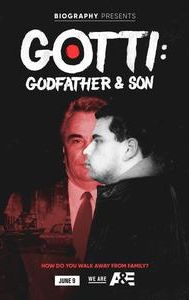 Gotti: Godfather & Son