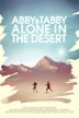 Abby and Tabby Alone in the Desert