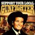 Support Your Local Gunfighter