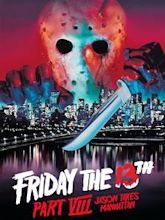 Friday the 13th Part VIII: Jason Takes Manhattan