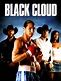 Black Cloud (2005) - Rotten Tomatoes