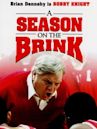 A Season on the Brink (film)