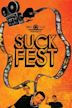 Suck Fest