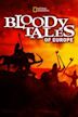 Bloody Tales of Europe