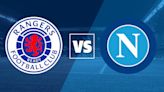 Rangers vs Napoli live stream and how to watch the Champions League online and on TV