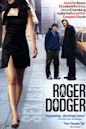 Roger Dodger (film)