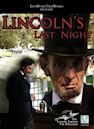 Lincoln's Last Night
