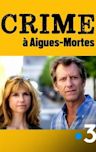 Murder in Aigues-Mortes
