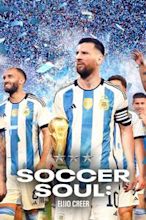 Soccer Soul: Elijo Creer