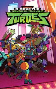 Rise of the Teenage Mutant Ninja Turtles