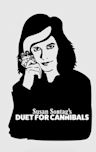 Duet for Cannibals