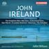 John Ireland: The Forgotten Rite; Mai-Dun; A Dowland Suite; Epic March; A London Overture; Satyricon; The Holy Boy