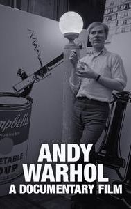 Andy Warhol: A Documentary Film