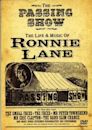 The Passing Show: The Life and Music of Ronnie Lane