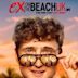 Ex on the Beach: La rivincita degli ex