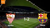 Barcelona gana 2-1 en el feudo de Sevilla