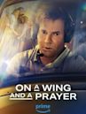 On a Wing and a Prayer (film)
