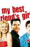 My Best Friend's Girl (2008 film)