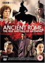 Ancient Rome: The Rise and Fall of an Empire