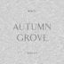 Autumn Grove