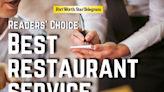 Which Fort Worth restaurant has best staff and service? Nominate it for Readers’ Choice