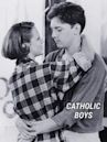 Catholic Boys