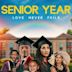 Senior Year: Love Never Fails