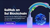 SuiHub Introduces Solutions, Bringing Together Top Blockchain Mastery to Solve the Most Complex Global Crypto Challenges