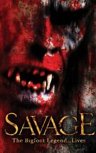 Savage: The Bigfoot Legend…Lives
