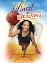 Angel in Training