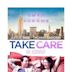 Take Care (film)