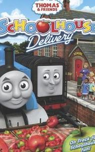 Thomas & Friends: Schoolhouse Delivery